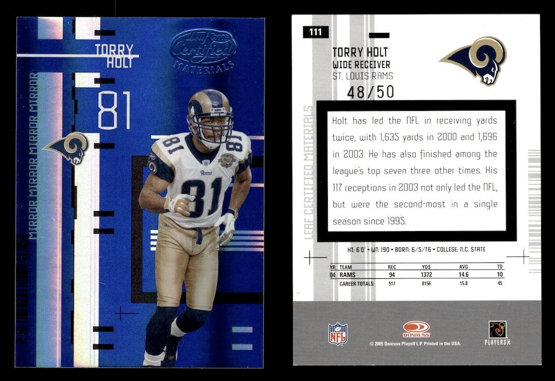 2005 Leaf Certified Materials TORRY HOLT #111 #'d /50 (RAMS)