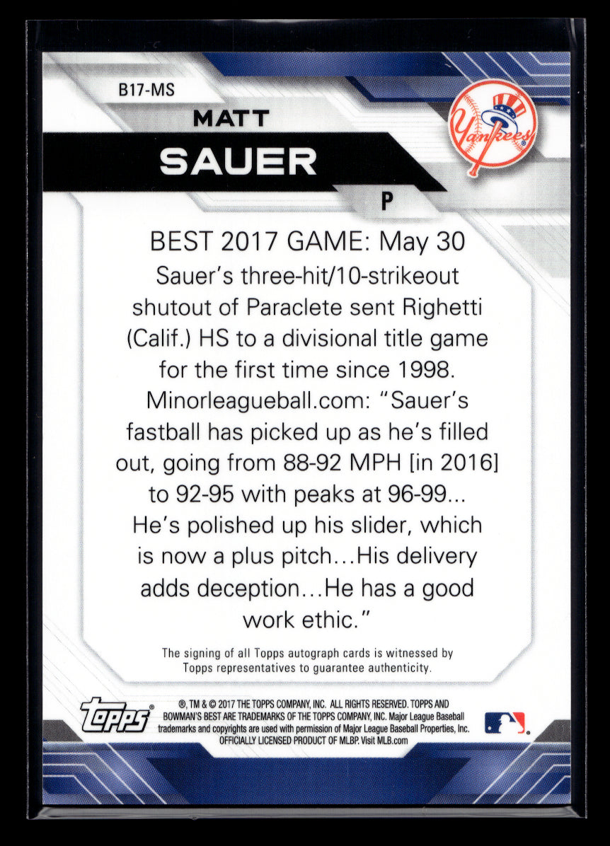 2017 Bowman's Best Best of '17 Autographs #B17MS Matt Sauer (New York Yankees)