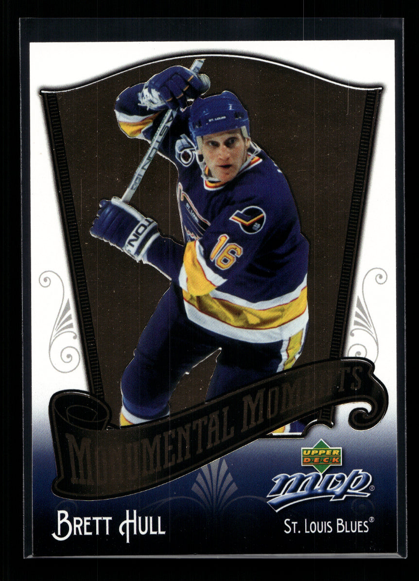 2005-06 Upper Deck MVP Monumental Moments #MM3 Brett Hull (St. Louis Blues)
