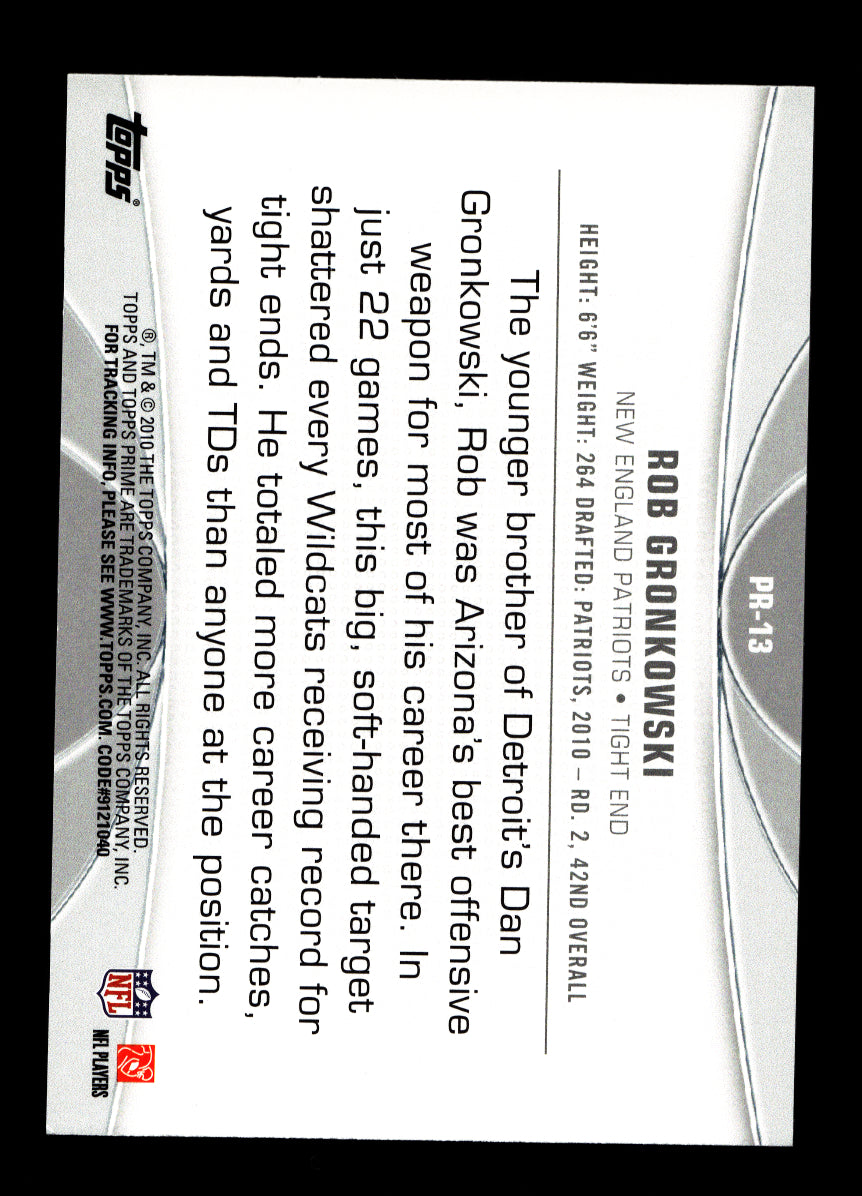 2010 Topps Prime Rookie #PR13 Rob Gronkowski (New England Patriots)