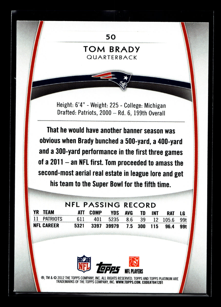 2012 Topps Platinum #50 Tom Brady (New England Patriots)