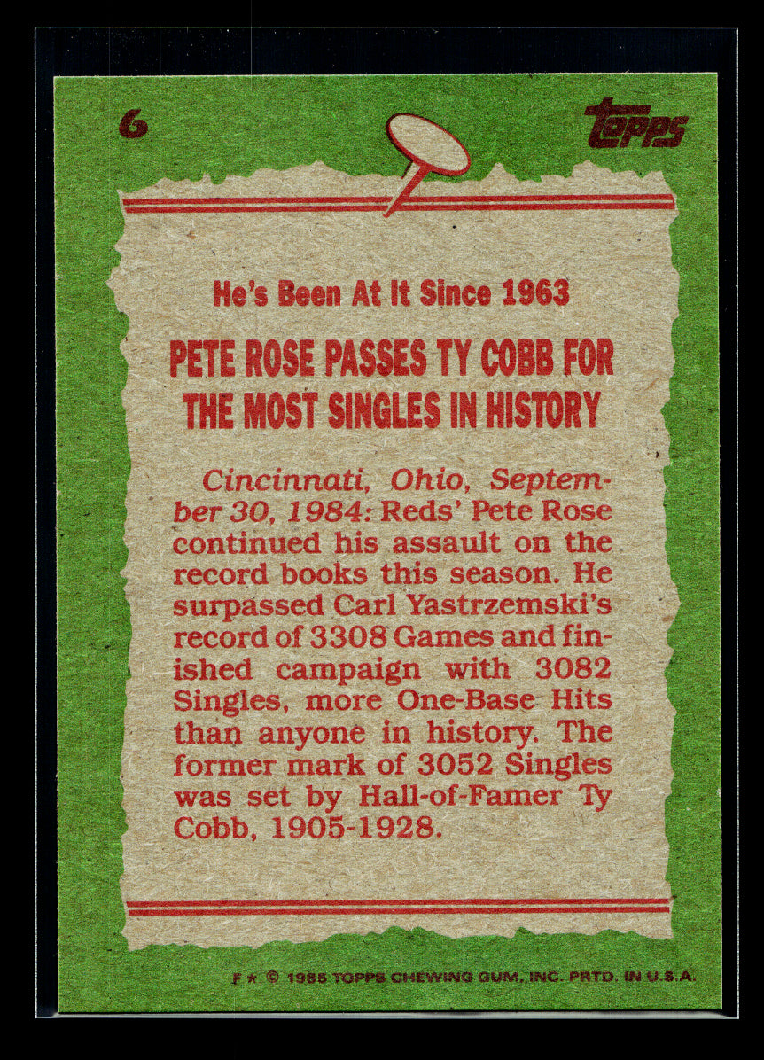 1985 Topps #6 Pete Rose Record Breaker (Cincinnati Reds)