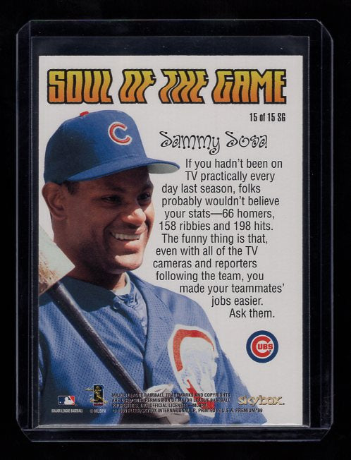 1999 SkyBox Premium Soul of the Game #15 Sammy Sosa (Chicago Cubs)
