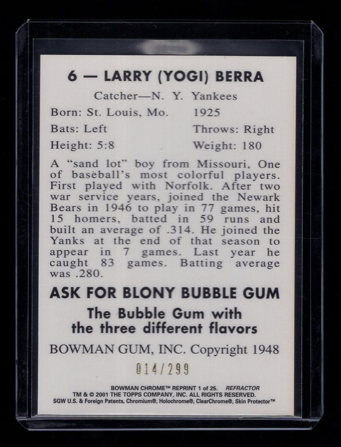 2001 Bowman Chrome Rookie Reprints Refractors #1 Yogi Berra #'d /299 (New York Yankees)