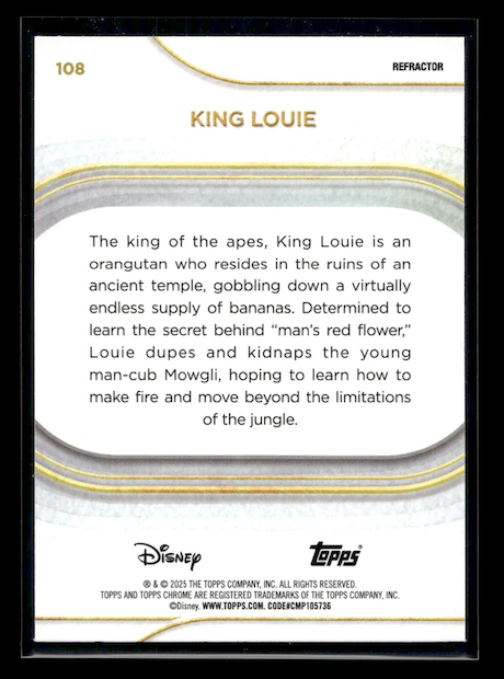 2025 Topps Chrome Disney Refractors #108 King Louie (Disney Film: Jungle Book)