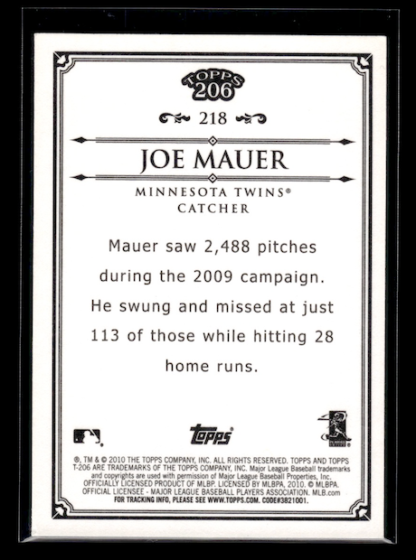 2010 Topps 206 Bronze #218 Joe Mauer (Minnesota Twins)