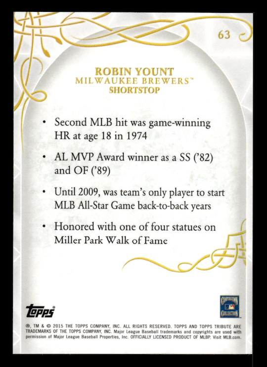 2015 Topps Tribute #63 Robin Yount (Milwaukee Brewers) NM+