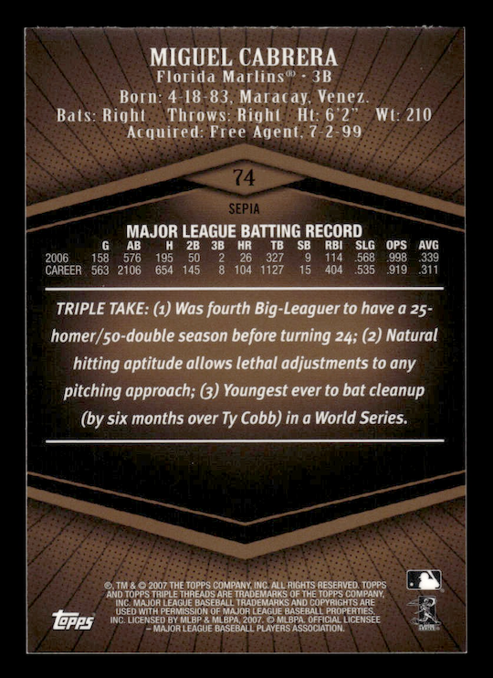 2007 Topps Triple Threads Sepia #74 Miguel Cabrera #'d /559 (Florida Marlins)