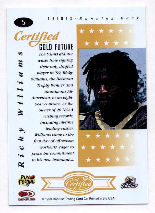 1999 Leaf Certified Gold Future #5 Ricky Williams (New Orleans Saints)