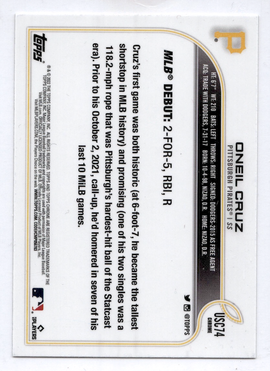 2022 Topps Chrome Update #USC74 Oneil Cruz (Pittsburgh Pirates)
