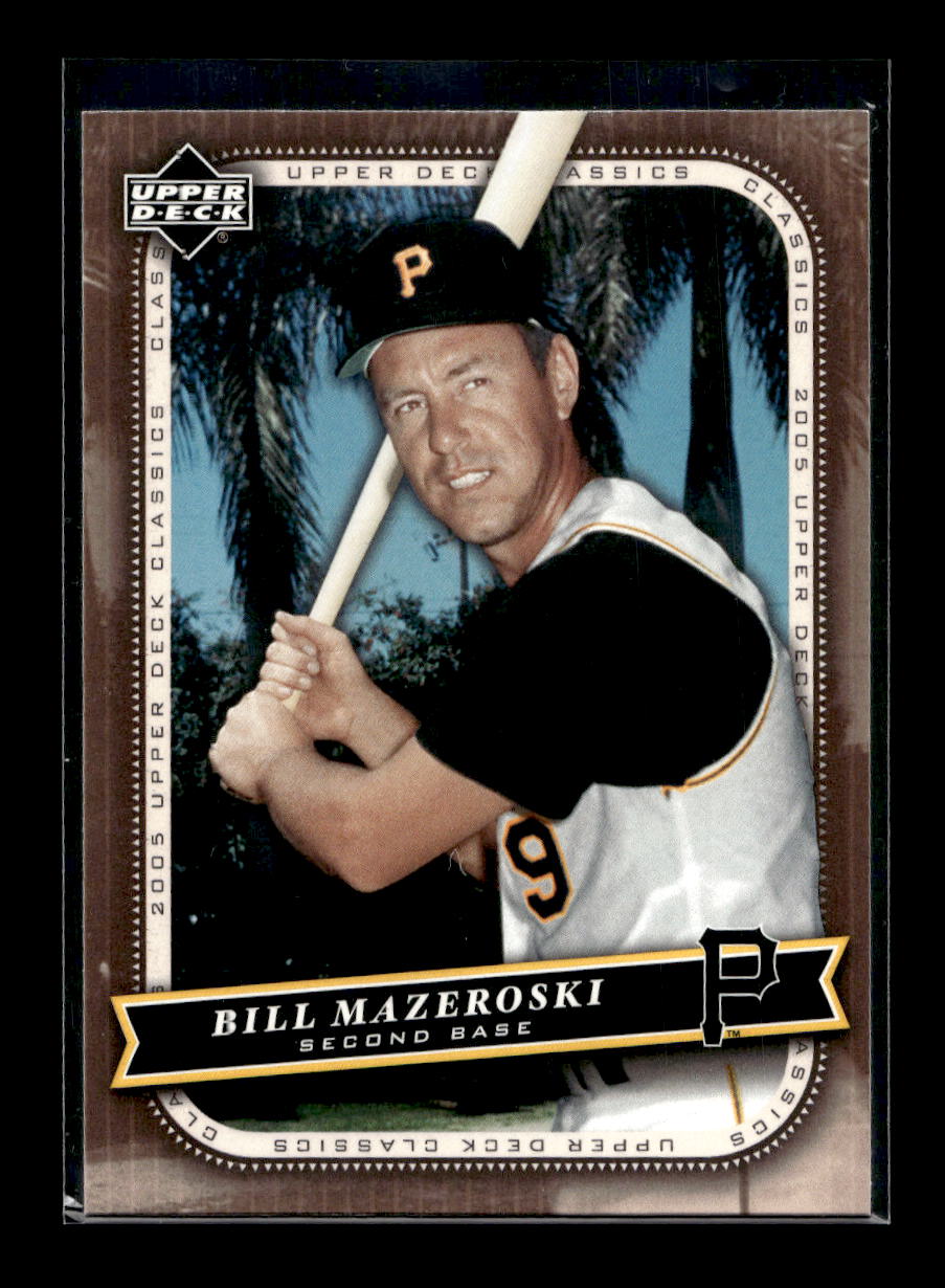 2005 Upper Deck Classics #5 Bill Mazeroski (Pittsburgh Pirates)