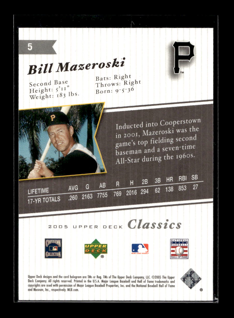 2005 Upper Deck Classics #5 Bill Mazeroski (Pittsburgh Pirates)