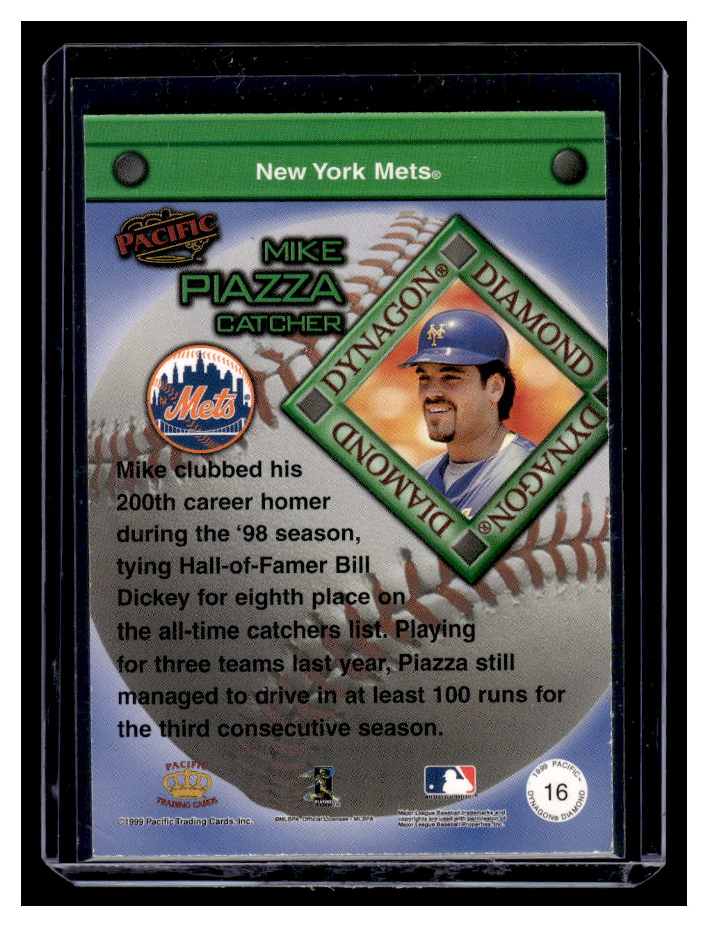 1999 Pacific Dynagon Diamond #16 Mike Piazza (New York Mets)