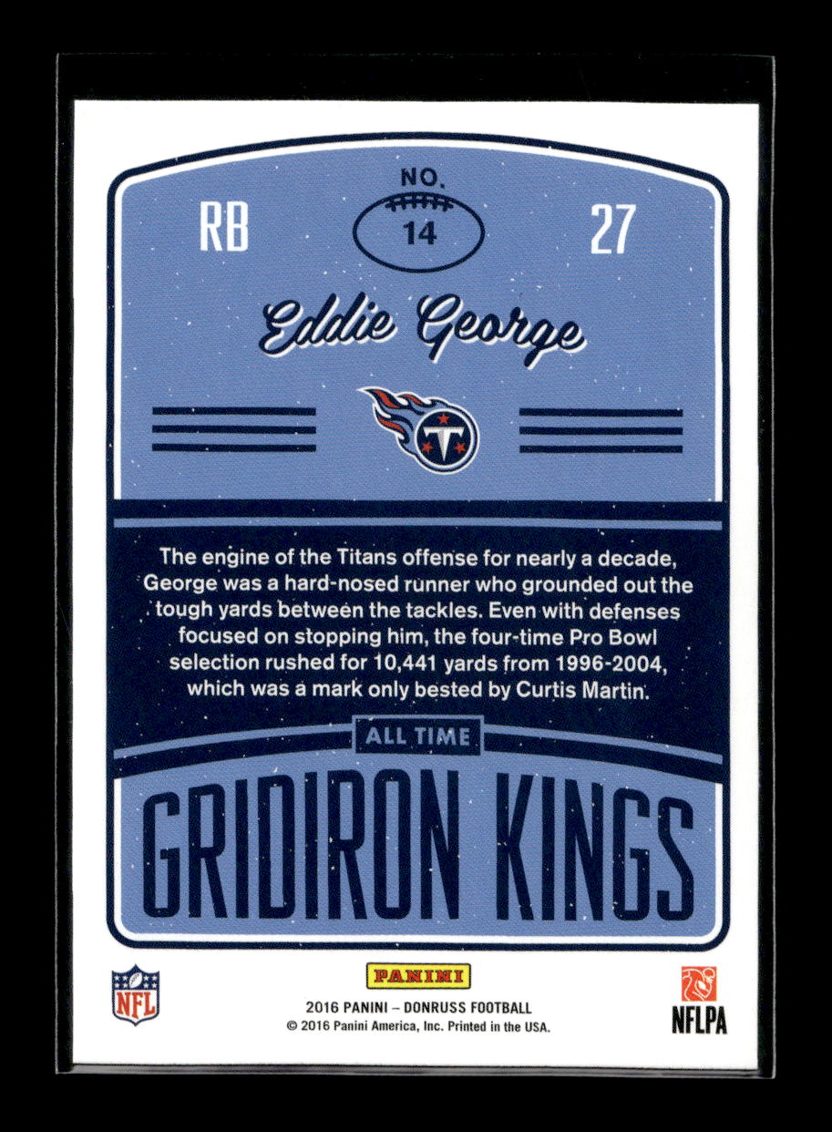 2016 Donruss All Time Gridiron Kings #14 Eddie George (Tennessee Titans)