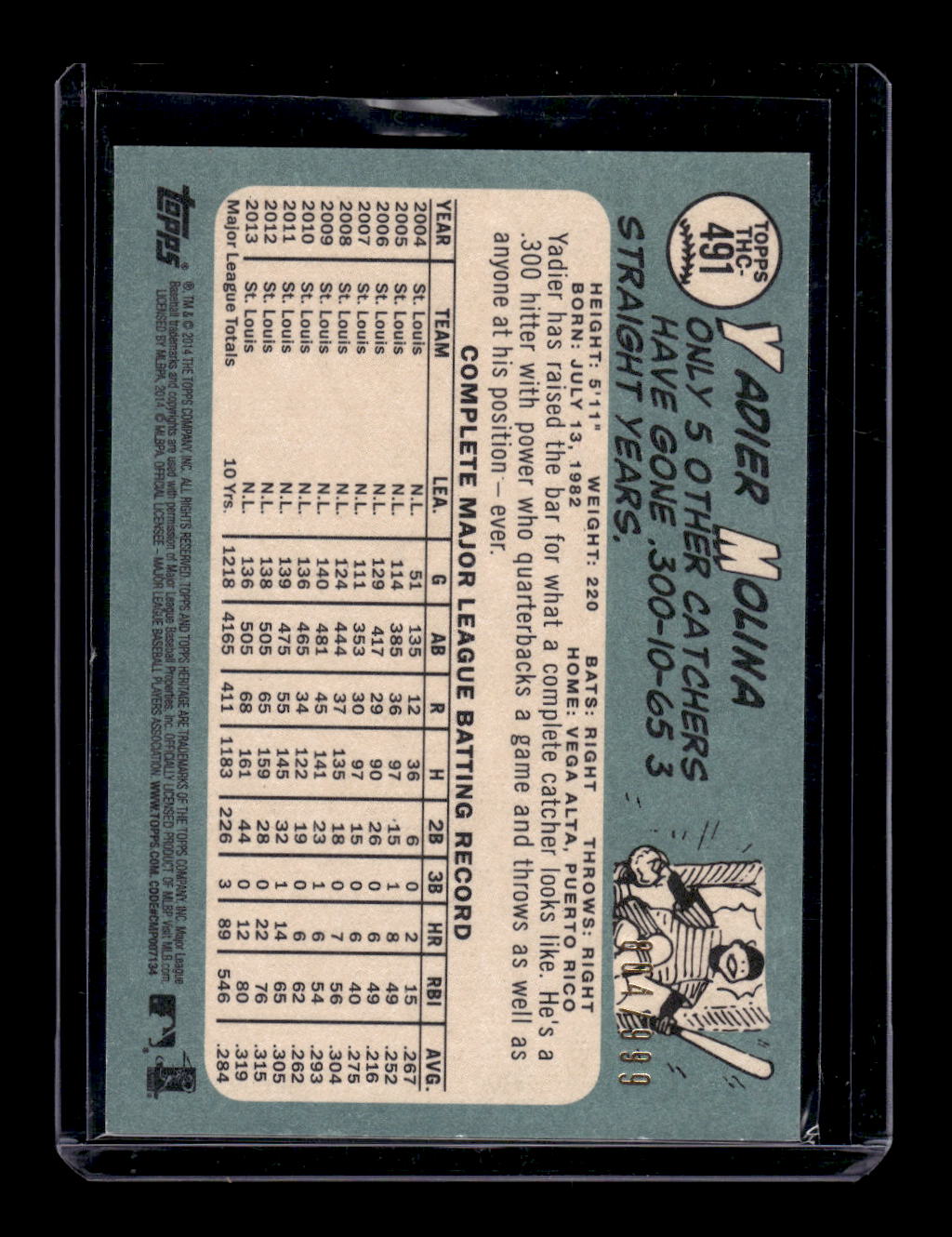 2014 Topps Heritage Chrome #491 Yadier Molina #'d 804/999 (St. Louis Cardinals)