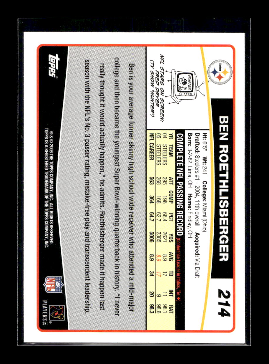 2006 Topps #214 Ben Roethlisberger (Pittsburgh Steelers)