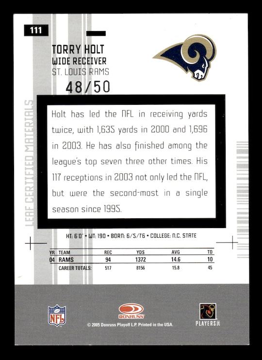 2005 Leaf Certified Materials TORRY HOLT #111 #'d /50 (RAMS)