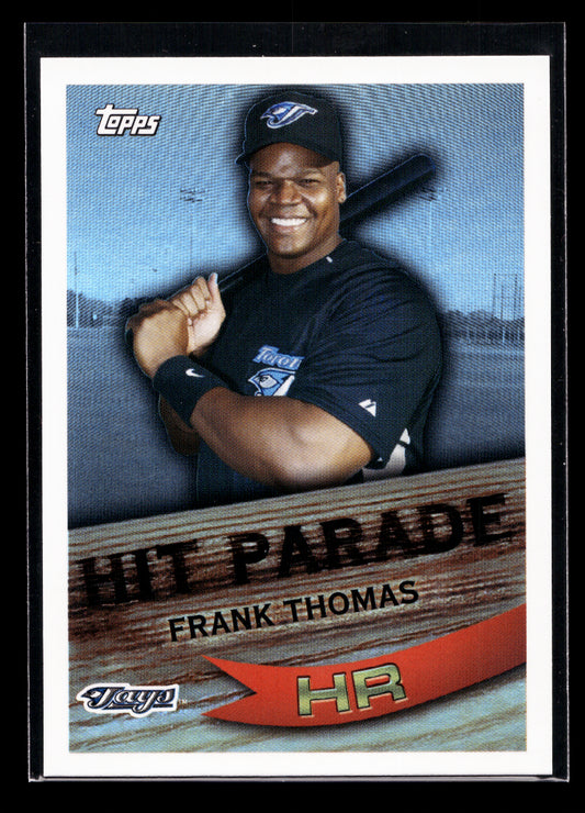 2007 Topps Hit Parade #HP3 Frank Thomas (Toronto Blue Jays)