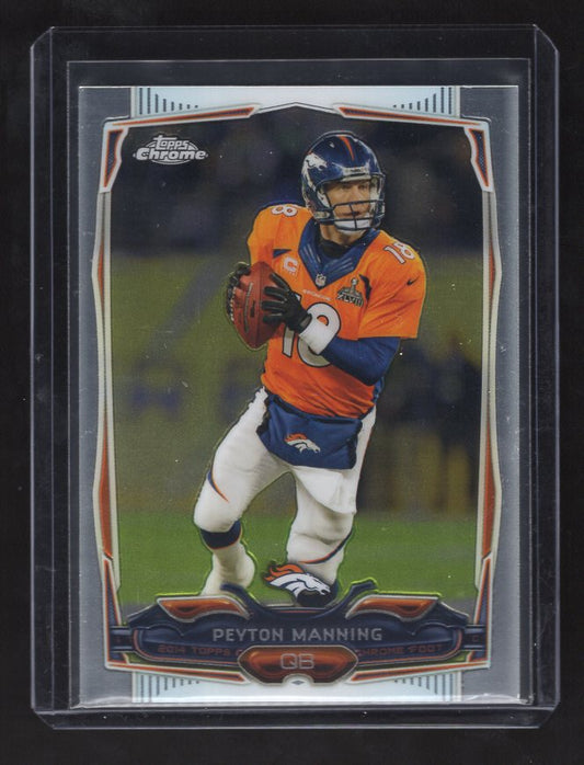 2014 Topps Chrome #42 Peyton Manning (Denver Broncos)