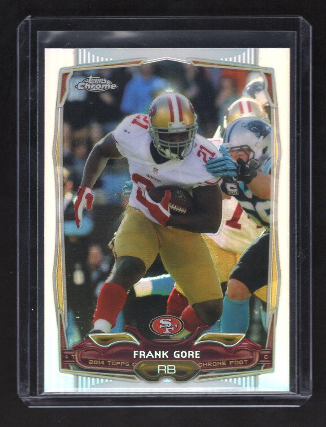 2014 Topps Chrome Refractors #1 Frank Gore (San Francisco 49ers)
