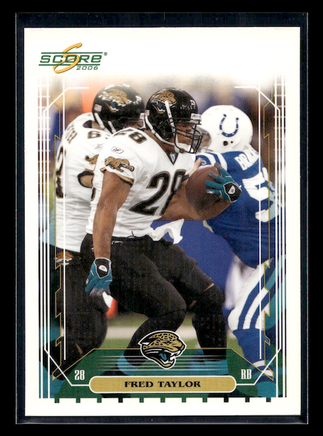 2006 Score #124 Fred Taylor (Jacksonville Jaguars)