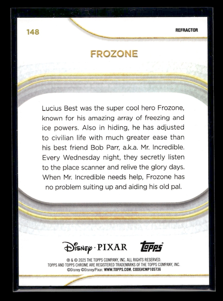 2025 Topps Chrome Disney Refractors #148 Frozone (Disney/Pixar Film: The Incredibles)
