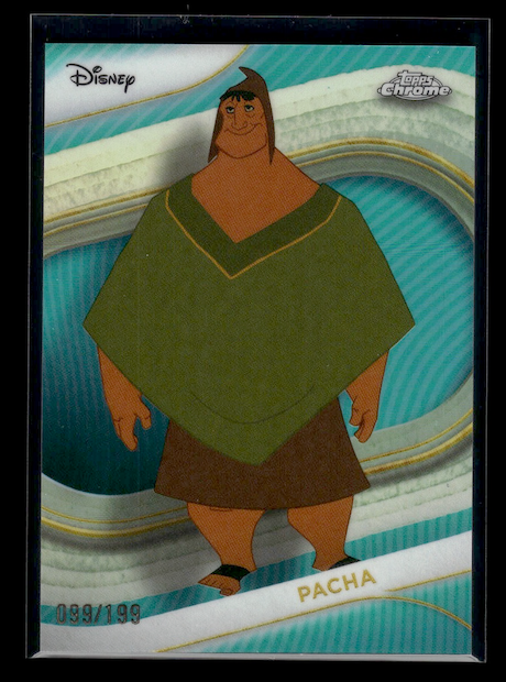 2025 Topps Chrome Disney Aqua Refractors #21 Pacha #'d 099/199 (Disneys: Emperors New Groove)