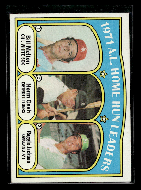 1972 Topps #90 AL Home Run Leaders/Bill Melton/Norm Cash/Reggie Jackson (White Sox, Tigers, Athletics)
