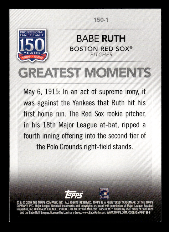 2019 Topps 150 Years of Professional Baseball #150-1 Babe Ruth (Red Sox)