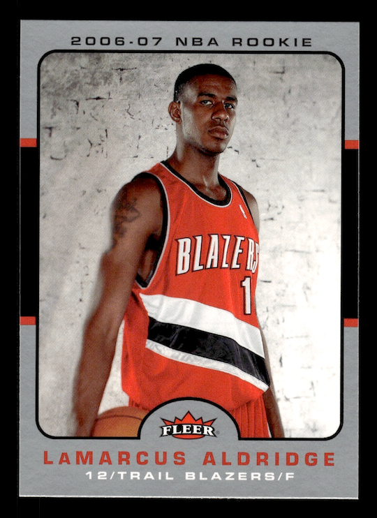 2006-07 Fleer #203 LaMarcus Aldridge RC (Portland Trail Blazers)