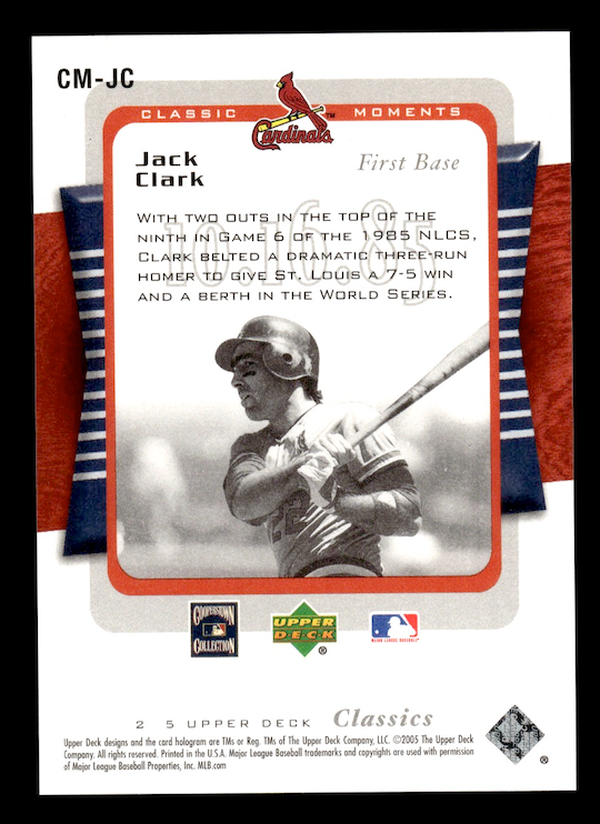 2005 Upper Deck Classics Moments #JC Jack Clark #'d /1999 (Cardinals)