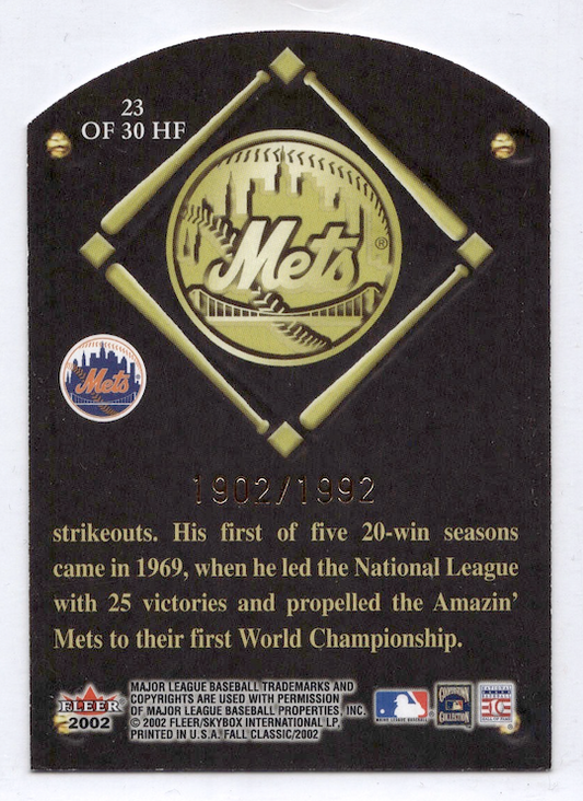 2002 Fleer Fall Classics HOF Plaque #23 Tom Seaver #'d /1992 (New York Mets)