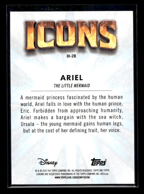 2025 Topps Chrome Disney Icons #DI28 Ariel (Disney Film: Little Mermaid)