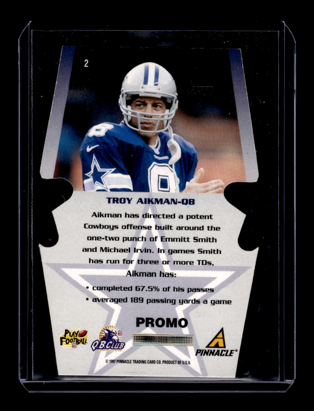1997 Pinnacle Scoring Core Die-cut Card #2 Promo Troy Aikman (Dallas Cowboys)