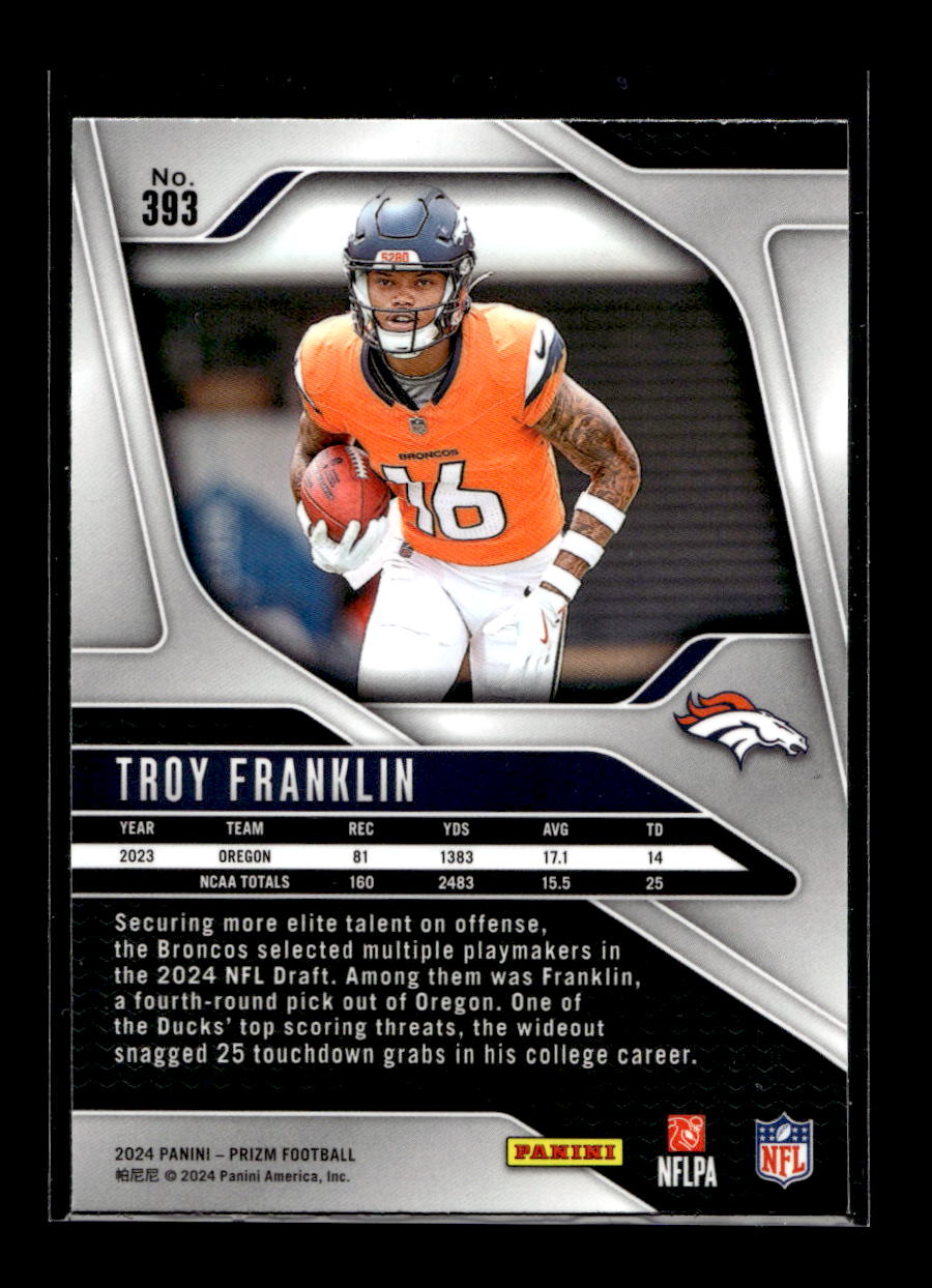 2024 Panini Prizm #393 Troy Franklin Rookie (Denver Broncos)