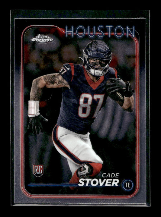 2024 Topps Chrome #236 Cade Stover (Houston Texans)