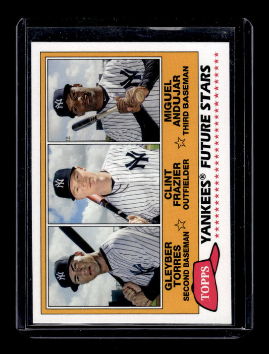 2018 Topps Archives "1981 Topps Future Stars Trio" #FS-YAN Clint Frazier / Gleyber Torres / Miguel Anujar (NY Yankees)