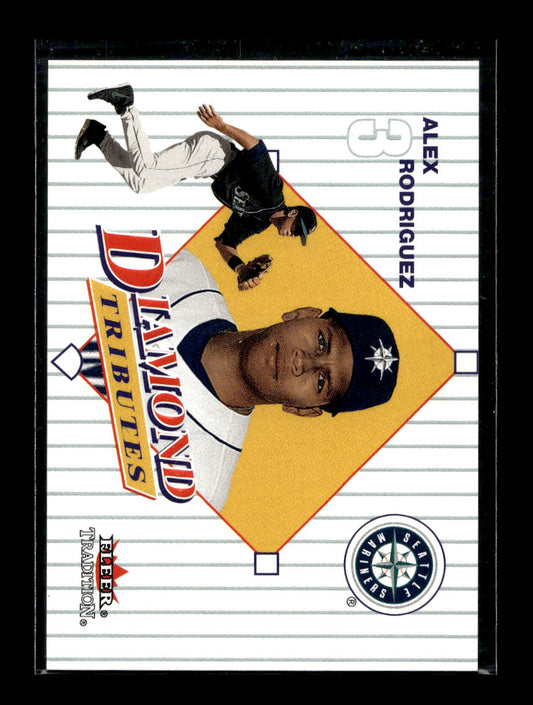 2001 Fleer Tradition Diamond Tributes #DT3 Alex Rodriguez (Seattle Mariners)