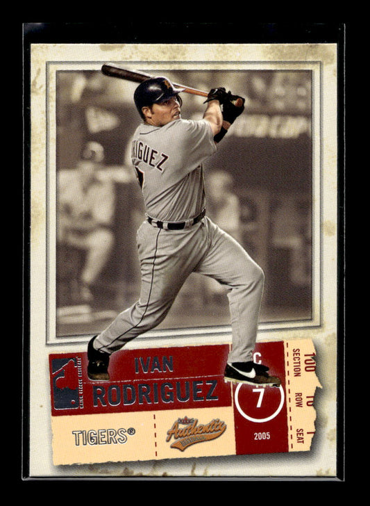 2005 Fleer Authentix #26 Ivan Rodriguez (Detroit Tigers)