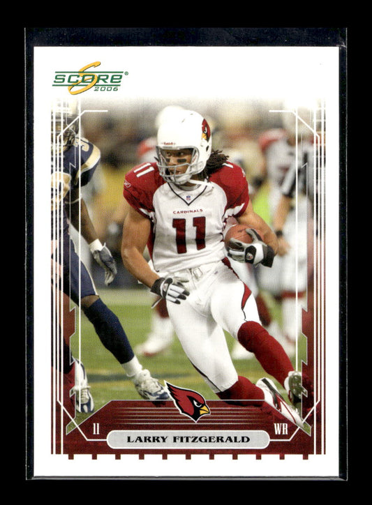 2006 Score #4 Larry Fitzgerald (Arizona Cardinals)