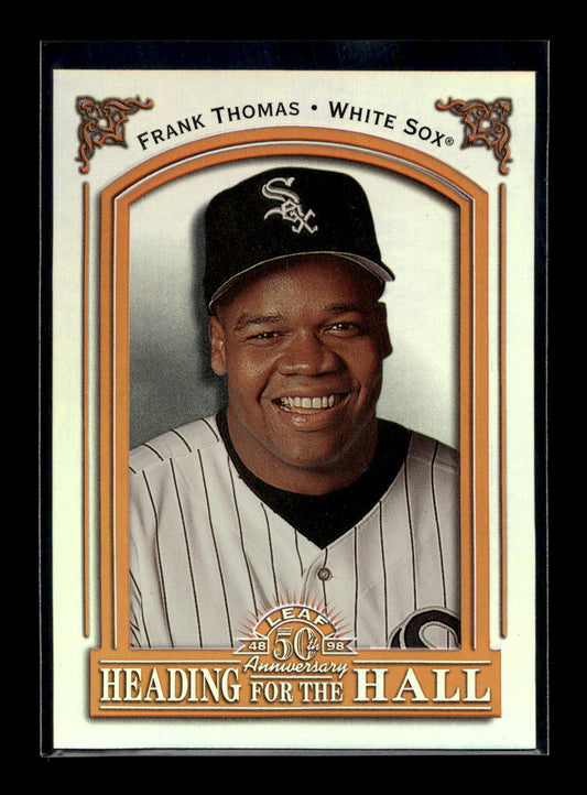 1998 Leaf Heading for the Hall #20 Frank Thomas #'d /3500 (Chicago White Sox)