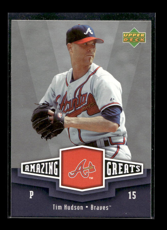 2006 Upper Deck Amazing Greats #TH Tim Hudson (Atlanta Braves)