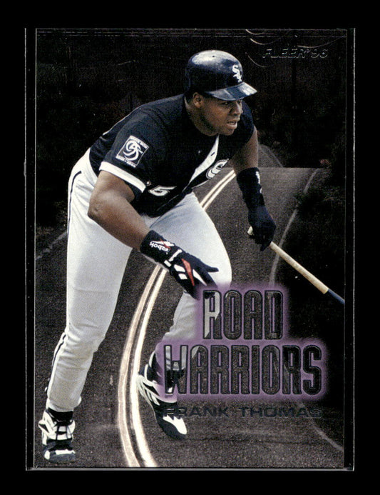 1996 Fleer Road Warriors #8 Frank Thomas (Chicago White Sox)